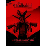 Dead Rabbit Mixology & Mayhem