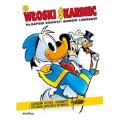 Wloski Skarbiec. Najlepsze komiksy: Giorgio Cavazzano. Kaczki. Tom 3