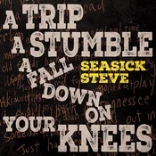 Seasick Steve - A Trip A Stumble A Fall Down On Your Knees (Canary Yellow Coloured) (LP)