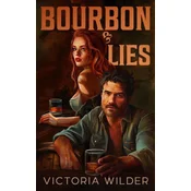 Bourbon & Lies