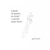 A Book of Poems so Small I Cannot Taste Them