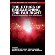 The Ethics of Researching the Far Right