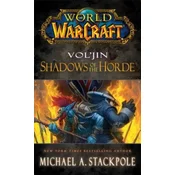 World of Warcraft: Voljin: Shadows of the Horde