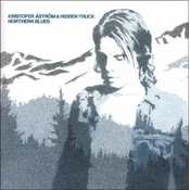 Kristofer Aström & Hidden T... - Northern Blues (LP)