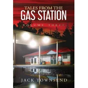 Tales from the Gas Station
