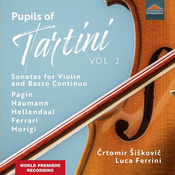PUPILS OF TARTINI VOL.2/ŠIŠKOVIČ/FERRINI