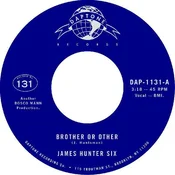The James Hunter Six - Brother Or Other (7 SP)