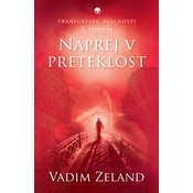 Transurfing realnosti III. stopnja - Vadim Zeland