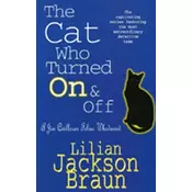 The Cat Who Turned On & Off (The Cat Who... Mysteries, Book 3)