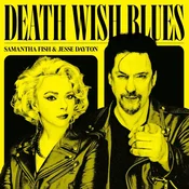 Samantha Fish & Jesse Dayton - Death Wish Blues (180 g) (LP)