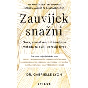 ZAUVIJEK SNAŽNI - Nova, znanstveno utemeljena metoda za duži i zdraviji život