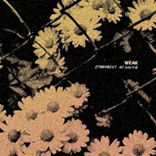 Weak - Strangers At Home (LP)