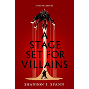 Stage Set for Villains