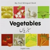 My First Bilingual Book - Vegetables (English-Urdu)