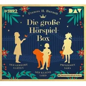 Die große Hörspiel-Box - Der geheime Garten, Der kleine Lord, Prinzessin Sara