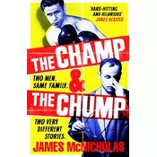 The Champ & The Chump