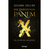 Die Tribute von Panem X. Das Lied von Vogel und Schlange