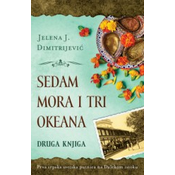 Sedam mora i tri okeana  druga knjiga