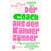 Der Coach aus dem Kinderzimmer