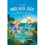 Motze, Kobi und Dodo und die Madonna vom Rio Sasso