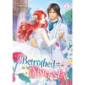 Betrothed to My Sisters Ex (Light Novel) Vol. 2