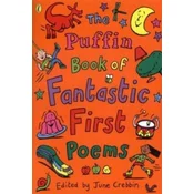Puffin Book of Fantastic First Poems