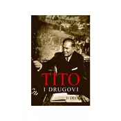 Tito i drugovi - II deo - Jože Pirjevec