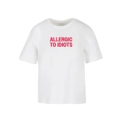 Womens T-shirt Allergic To Idiots white