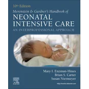 Merenstein & Gardners Handbook of Neonatal Intensive Care