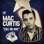 Mac Curtis - Call Me Mac (EP)