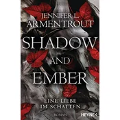 Shadow and Ember - Eine Liebe im Schatten