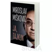 Ja, tajkun - Miroslav Miškovic