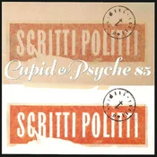 Scritti Politti - Cupid & Psyche 85 (Reissue) (Limited Edition) (LP)