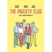 The Anxiety Club