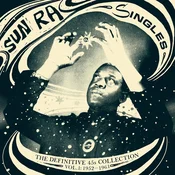 Sun Ra - Singles Volume 1 (The Definitive 45s Collection 1952-1961) (3 LP)