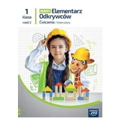 Elementarz odkrywców NEON klasa 1 część 1 zeszyt ćwiczeń matematycznych EDYCJA 2023-2025