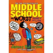 Middle School: The Worst Years of My Life