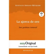 La ajorca de oro / Der goldene Armreif (mit kostenlosem Audio-Download-Link)
