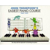 John Thompsons Easiest Piano Course 2
