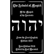 The Arbatel of Magick: The Magick of the Ancients