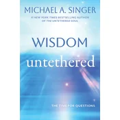 Wisdom Untethered
