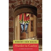 Murder in Canton - A Judge Dee Mystery