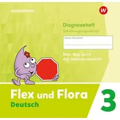 Flex und Flora 3. Diagnoseheft (Schulausgangsschrift)