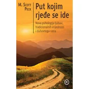 Put kojim rjeđe se ide