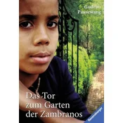 Das Tor zum Garten der Zambranos