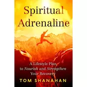 Spiritual Adrenaline