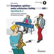 Saxophon spielen - mein schönstes Hobby