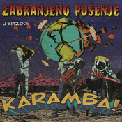 posneti mediji ZABRANJENO PUŠENJE - KARAMBA!, (700461)