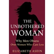 The Unbothered Woman