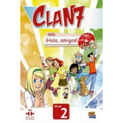 Clan 7 con Hola Amigos!